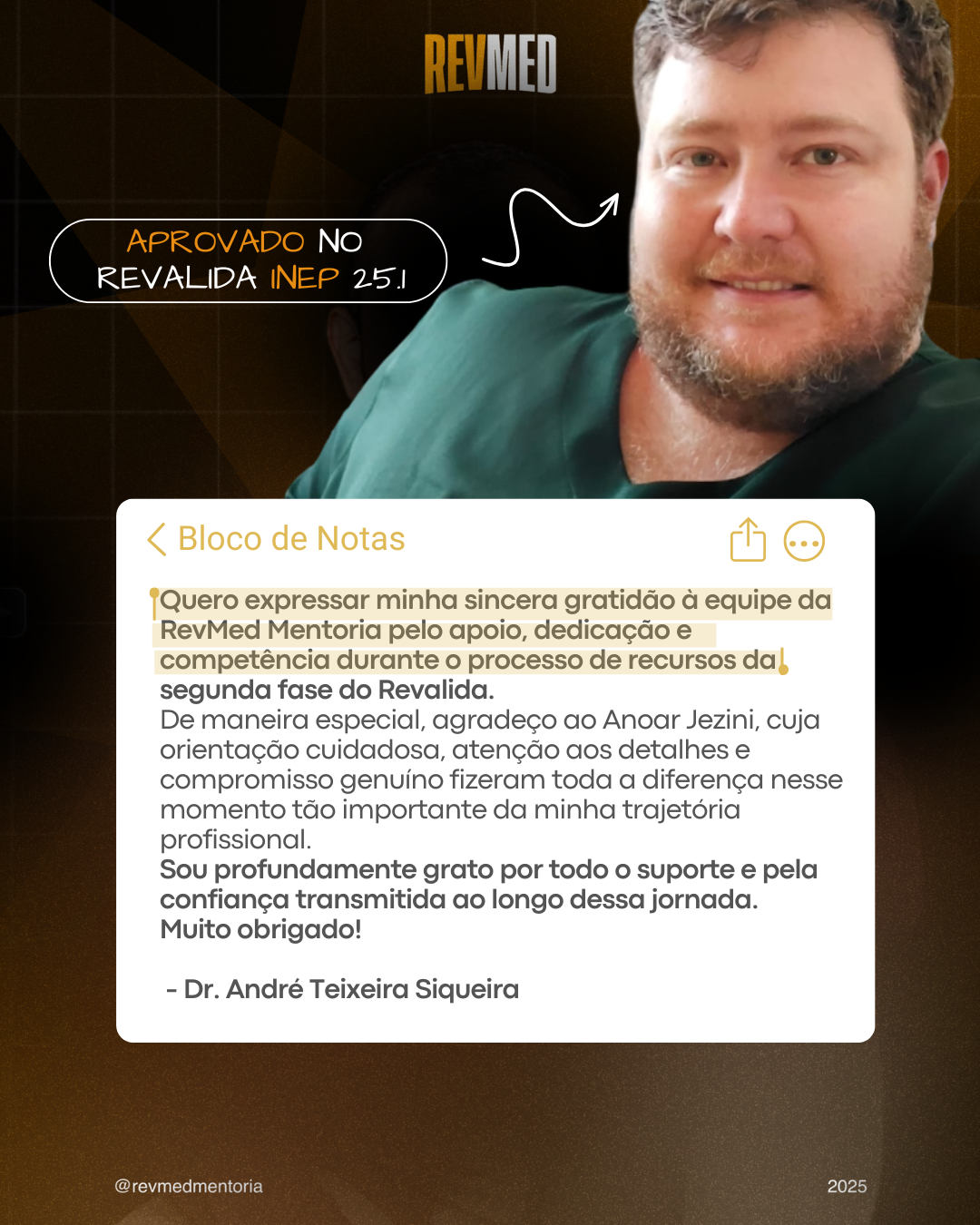 Depoimento de Dr. André Teixeira Siqueira — aprovado no Revalida INEP 25.1