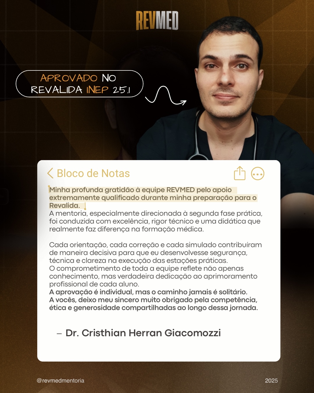 Depoimento de Dr. Cristhian Herran Giacomozzi — aprovado no Revalida INEP 25.1