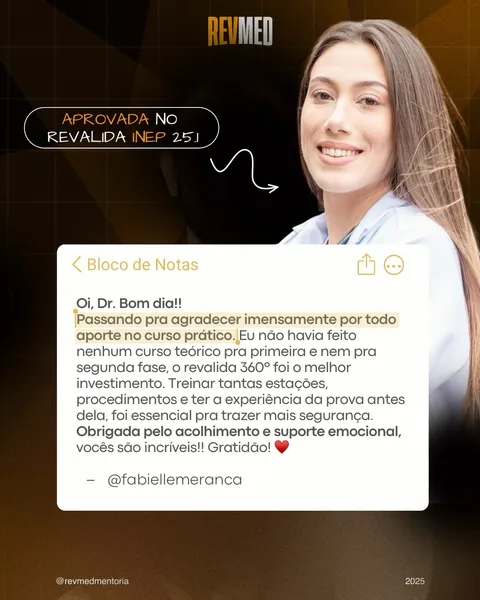 Depoimento de Dra. Fabielle Meranca — aprovado no Revalida INEP 25.1