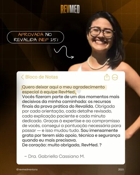 Depoimento de Dra. Gabriella Cassiano M. — aprovado no Revalida INEP 25.1