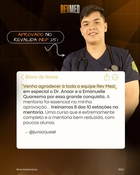 Depoimento de Dr. Junior Jusiel — aprovado no Revalida INEP 25.1